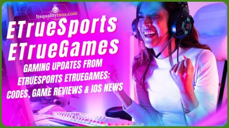 Gaming Updates from ETrueSports ETrueGames